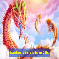 hacker dos slots grátis